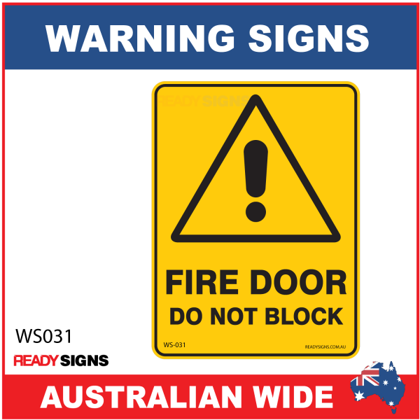 Warning Sign - WS031 - FIRE DOOR DO NOT BLOCK 